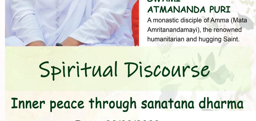 “Inner Peace Through Sanatana Dharma” Spiritual Discourse With Swami Atmananda Puri- AUCKLAND – Friday 8th September 2023